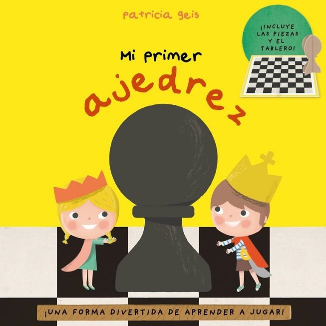 MI PRIMER AJEDREZ | 9788448847326 | GEIS CONTI, PATRICIA | Llibreria Online de Vilafranca del Penedès | Comprar llibres en català