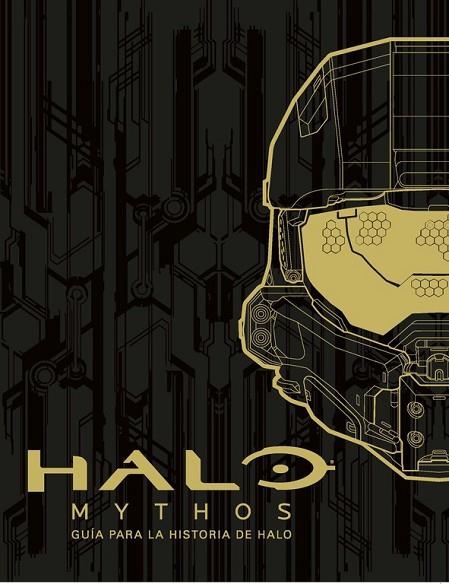 HALO MYTHOS: GUÍA PARA LA HISTORIA DE HALO | 9788490437131 | AA. VV. | Llibreria Online de Vilafranca del Penedès | Comprar llibres en català