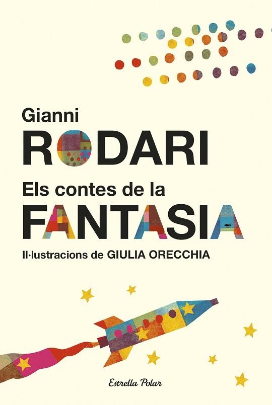 ELS CONTES DE LA FANTASIA | 9788491370758 | RODARI, GIANNI  | Llibreria L'Odissea - Libreria Online de Vilafranca del Penedès - Comprar libros