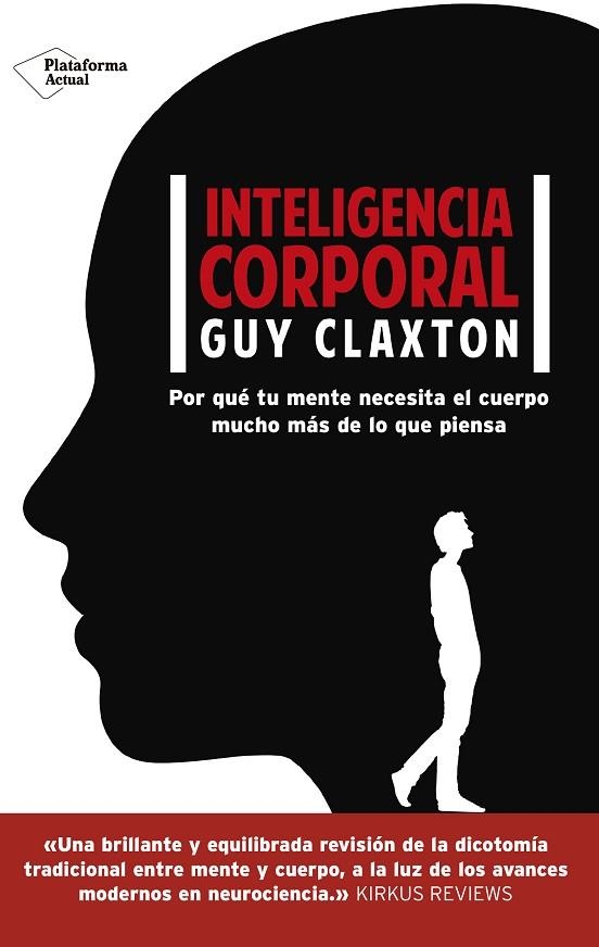 INTELIGENCIA CORPORAL | 9788416820511 | CLAXTON, GUY | Llibreria Online de Vilafranca del Penedès | Comprar llibres en català