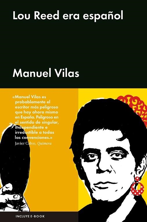 LOU REED ERA ESPAÑOL | 9788416665334 | VILAS, MANUEL | Llibreria Online de Vilafranca del Penedès | Comprar llibres en català