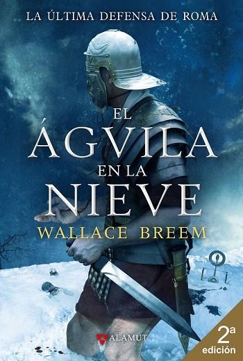 EL ÁGUILA EN LA NIEVE | 9788498890501 | BREEM, WALLACE | Llibreria Online de Vilafranca del Penedès | Comprar llibres en català