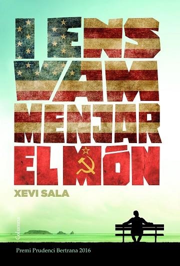 I ENS VAM MENJAR EL MÓN | 9788466421652 | SALA, XEVI | Llibreria Online de Vilafranca del Penedès | Comprar llibres en català