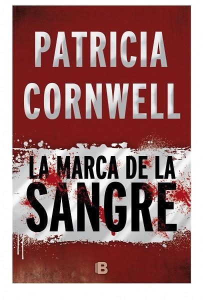 LA MARCA DE LA SANGRE | 9788466658775 | CORNWELL, PATRICIA | Llibreria Online de Vilafranca del Penedès | Comprar llibres en català