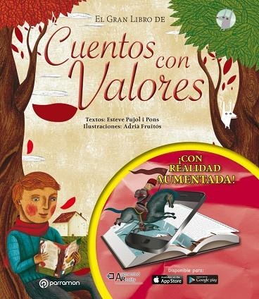 EL GRAN LIBRO DE CUENTOS CON VALORES | 9788434210806 | PUJOL I PONS, ESTEVE / FRUITÓS, ADRIÀ | Llibreria Online de Vilafranca del Penedès | Comprar llibres en català