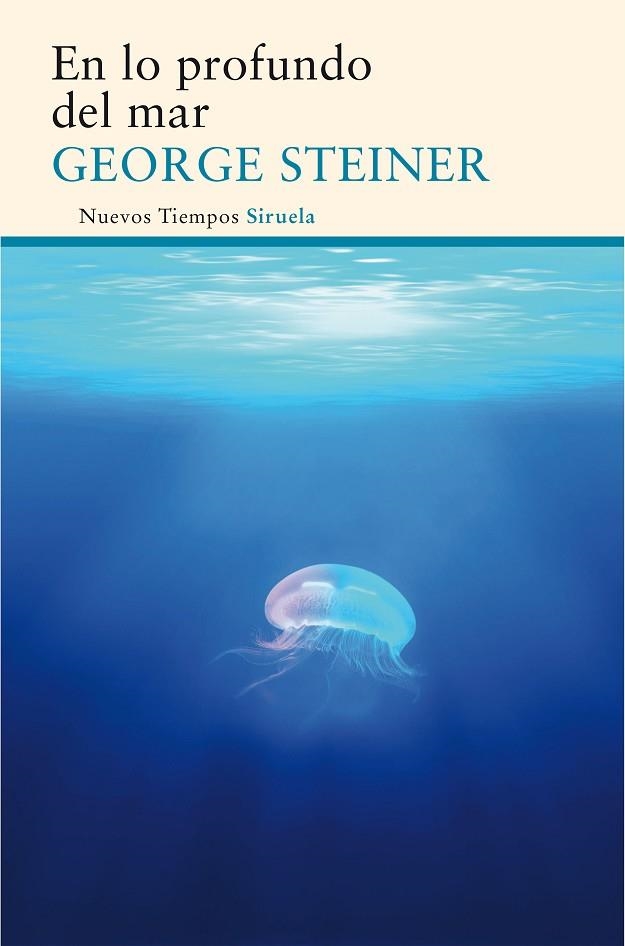 EN LO PROFUNDO DEL MAR | 9788416854073 | STEINER, GEORGE | Llibreria Online de Vilafranca del Penedès | Comprar llibres en català