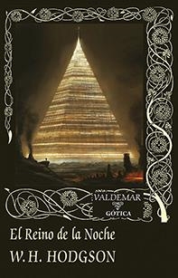 EL REINO DE LA NOCHE | 9788477028437 | HODGSON, WILLIAM HOPE | Llibreria L'Odissea - Libreria Online de Vilafranca del Penedès - Comprar libros