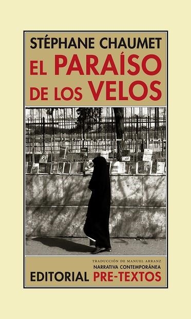 EL PARAÍSO DE LOS VELOS | 9788416906048 | CHAUMET, STÉPHANE | Llibreria Online de Vilafranca del Penedès | Comprar llibres en català