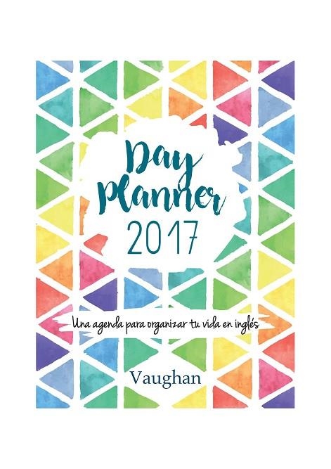 DAY PLANNER 2017 | 9788416667079 | MOODY, ADRIANA | Llibreria Online de Vilafranca del Penedès | Comprar llibres en català