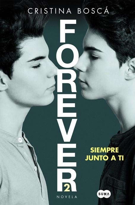 FOREVER 2 SIEMPRE JUNTO A TI | 9788491290568 | BOSCA, CRISTINA | Llibreria Online de Vilafranca del Penedès | Comprar llibres en català