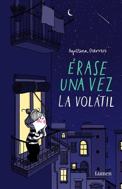 ÉRASE UNA VEZ LA VOLÁTIL | 9788426403384 | GUERRERO, AGUSTINA | Llibreria Online de Vilafranca del Penedès | Comprar llibres en català