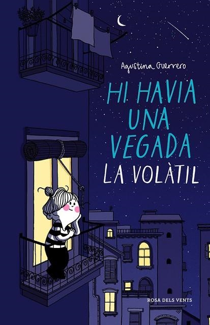 HI HAVIA UNA VEGADA LA VOLÀTIL | 9788416430420 | GUERRERO, AGUSTINA | Llibreria Online de Vilafranca del Penedès | Comprar llibres en català