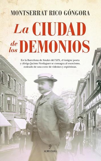 LA CIUDAD DE LOS DEMONIOS | 9788416776306 | RICO GÓNGORA, MONTSERRAT | Llibreria L'Odissea - Libreria Online de Vilafranca del Penedès - Comprar libros