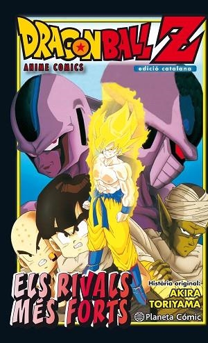 BOLA DE DRAC Z ELS RIVALS MÉS FORTS | 9788416636532 | TORIYAMA, AKIRA | Llibreria Online de Vilafranca del Penedès | Comprar llibres en català