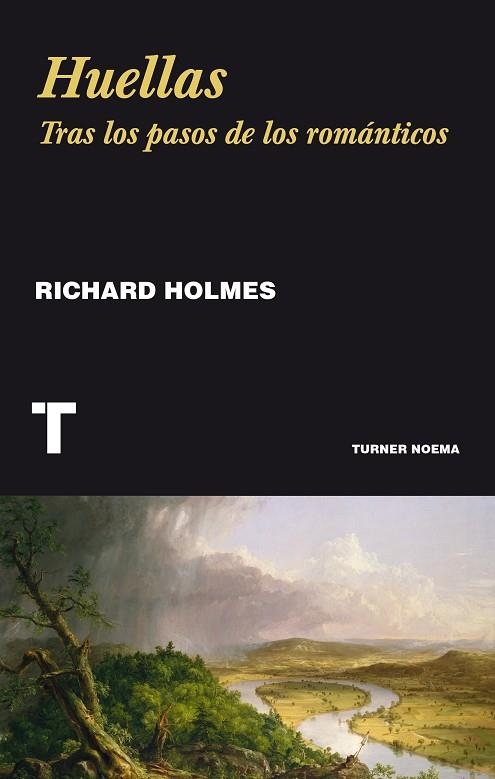 HUELLAS | 9788416714087 | HOLMES, RICHARD | Llibreria Online de Vilafranca del Penedès | Comprar llibres en català