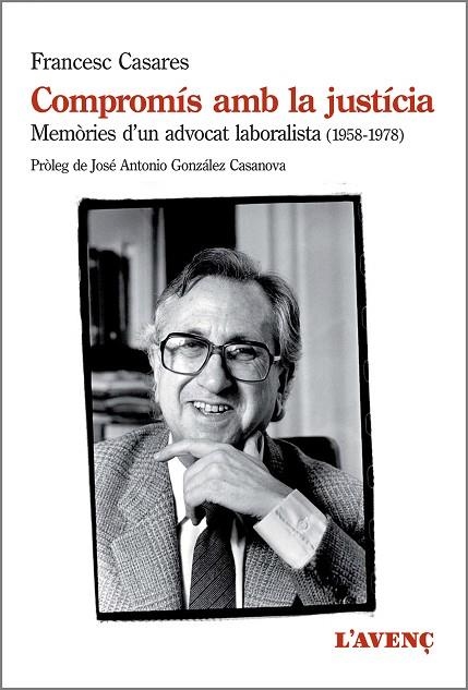 COMPROMÍS AMB LA JUSTÍCIA | 9788416853021 | CASARES, FRANCESC | Llibreria Online de Vilafranca del Penedès | Comprar llibres en català