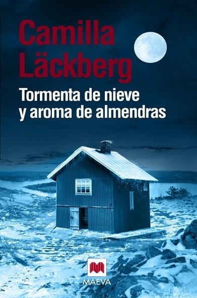 TORMENTA DE NIEVE Y AROMA DE ALMENDRAS | 9788416690268 | LÄCKBERG, CAMILLA | Llibreria Online de Vilafranca del Penedès | Comprar llibres en català