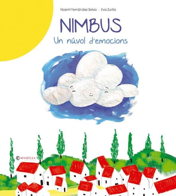 NIMBUS UN NÚVOL D'EMOCIONS | 9788484129943 | FERNÁNDEZ SELVA, NOEMÍ | Llibreria Online de Vilafranca del Penedès | Comprar llibres en català