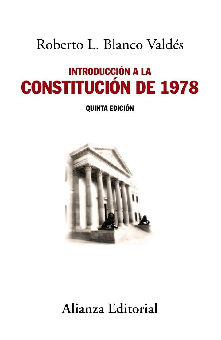 INTRODUCCIÓN A LA CONSTITUCIÓN DE 1978 | 9788491042679 | BLANCO VALDÉS, ROBERTO L. | Llibreria Online de Vilafranca del Penedès | Comprar llibres en català