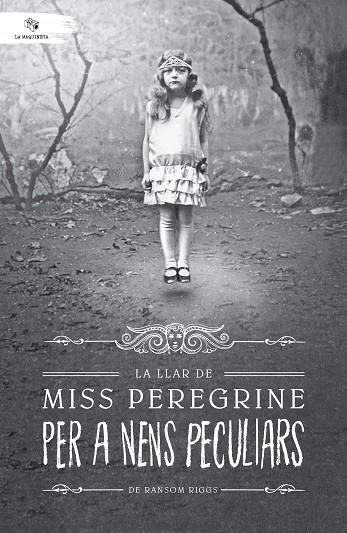 LA LLAR DE MISS PEREGRINE PER A NENS PECULIARS | 9788494508561 | RIGGS, RANSOM | Llibreria Online de Vilafranca del Penedès | Comprar llibres en català