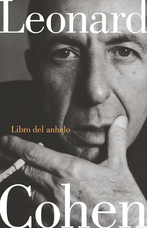 LIBRO DEL ANHELO | 9788426402653 | COHEN, LEONARD | Llibreria L'Odissea - Libreria Online de Vilafranca del Penedès - Comprar libros