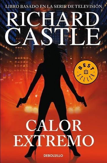 CALOR EXTREMO (SERIE CASTLE 7) | 9788466338752 | CASTLE,  RICHARD | Llibreria Online de Vilafranca del Penedès | Comprar llibres en català