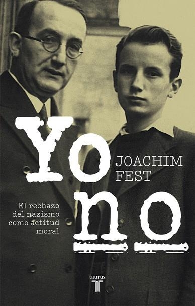 YO NO | 9788430618491 | FEST, JOACHIM | Llibreria Online de Vilafranca del Penedès | Comprar llibres en català