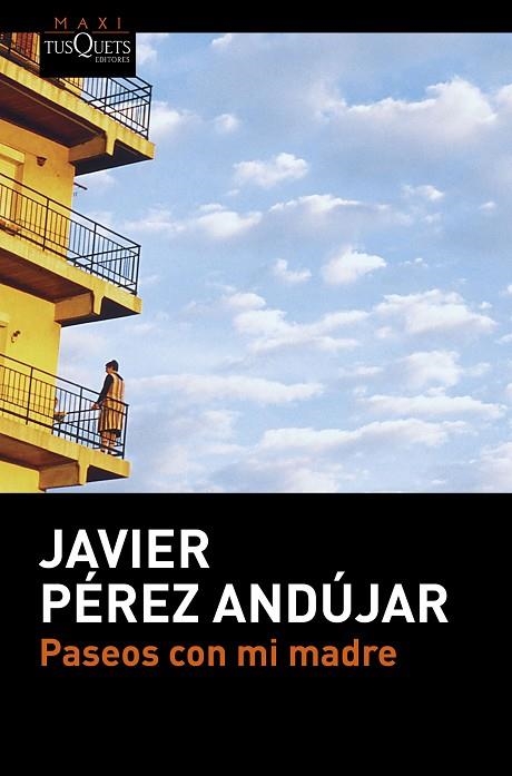 PASEOS CON MI MADRE | 9788490663516 | PÉREZ ANDÚJAR, JAVIER | Llibreria L'Odissea - Libreria Online de Vilafranca del Penedès - Comprar libros