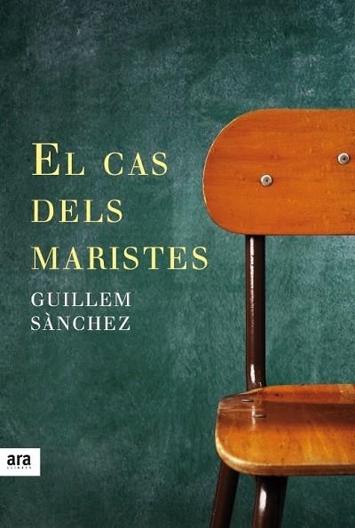 EL CAS DELS MARISTES | 9788416915033 | SÀNCHEZ I MARIN, GUILLEM | Llibreria Online de Vilafranca del Penedès | Comprar llibres en català