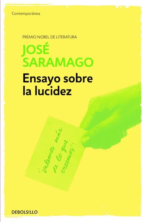 ENSAYO SOBRE LA LUCIDEZ | 9788490628768 | SARAMAGO, JOSE | Llibreria L'Odissea - Libreria Online de Vilafranca del Penedès - Comprar libros