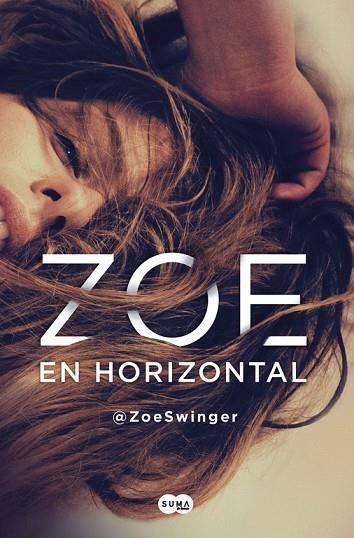 ZOE EN HORIZONTAL | 9788491290612 | @ZOESWINGER | Llibreria Online de Vilafranca del Penedès | Comprar llibres en català