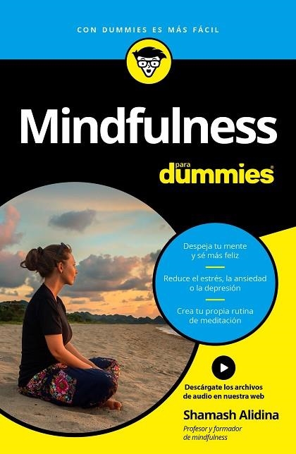 MINDFULNESS PARA DUMMIES | 9788432903151 | ALIDINA, SHAMASH | Llibreria Online de Vilafranca del Penedès | Comprar llibres en català