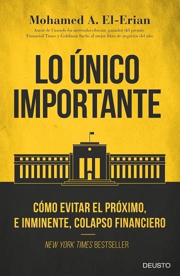 LO ÚNICO IMPORTANTE | 9788423425662 | A EL-ERIAN, MOHAMED  | Llibreria Online de Vilafranca del Penedès | Comprar llibres en català