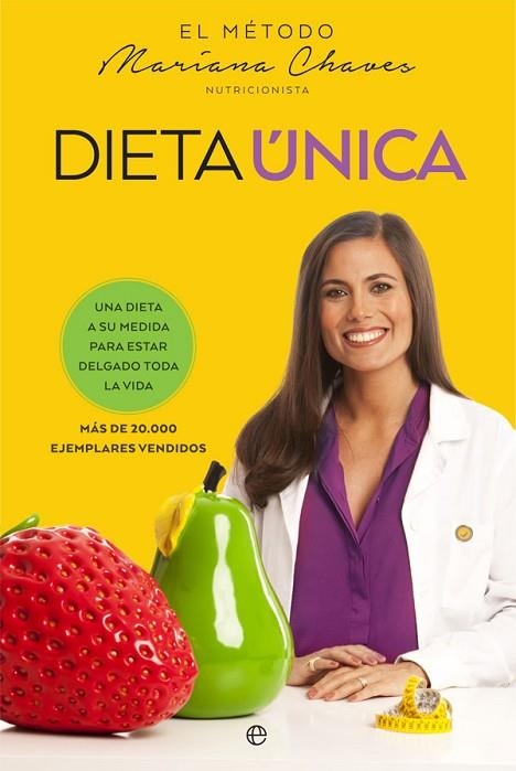 DIETA ÚNICA | 9788490608388 | CHAVES, MARIANA | Llibreria Online de Vilafranca del Penedès | Comprar llibres en català