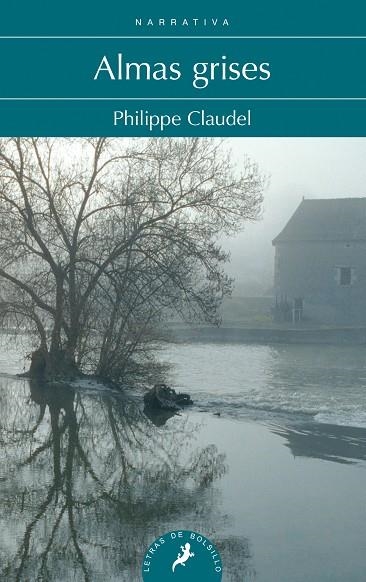 ALMAS GRISES | 9788498387872 | CLAUDEL, PHILIPPE | Llibreria Online de Vilafranca del Penedès | Comprar llibres en català