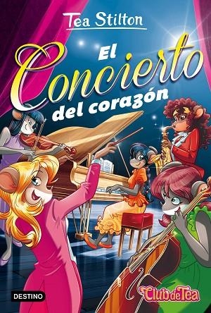 VIDA EN RATFORD 22 EL CONCIERTO DEL CORAZÓN | 9788408164074 | STILTON, TEA  | Llibreria Online de Vilafranca del Penedès | Comprar llibres en català