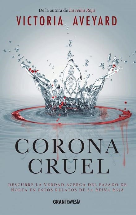 CORONA CRUEL | 9788494631511 | AVEYARD, VICTORIA | Llibreria Online de Vilafranca del Penedès | Comprar llibres en català