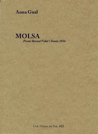 MOLSA | 9788494504877 | GUAL, ANNA | Llibreria Online de Vilafranca del Penedès | Comprar llibres en català