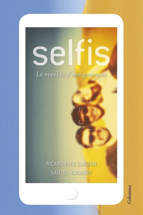 SELFIS | 9788466422048 | RUIZ GARZÓN, RICARD / EL KADAOUI MOUSSAOUI, SAÏD | Llibreria Online de Vilafranca del Penedès | Comprar llibres en català