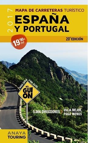 ESPAÑA Y PORTUGAL MAPA CARRETERA 1:340.000 (2017) | 9788499359656 | AA. VV. | Llibreria Online de Vilafranca del Penedès | Comprar llibres en català