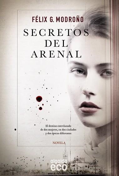 SECRETOS DEL ARENAL | 9788490677117 | G. MODROÑO, FÉLIX | Llibreria Online de Vilafranca del Penedès | Comprar llibres en català