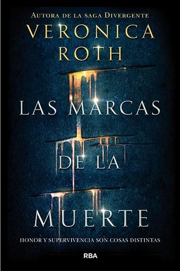 LAS MARCAS DE LA MUERTE | 9788427211582 | ROTH , VERONICA | Llibreria Online de Vilafranca del Penedès | Comprar llibres en català