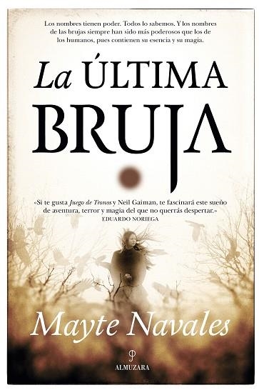 LA ÚLTIMA BRUJA | 9788416776696 | NAVALES SÁNCHEZ, MAYTE | Llibreria Online de Vilafranca del Penedès | Comprar llibres en català