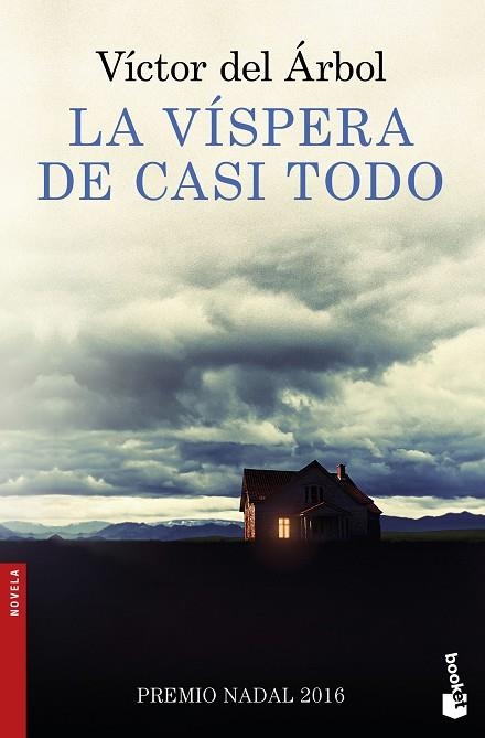 LA VÍSPERA DE CASI TODO | 9788423351879 | DEL ÁRBOL, VÍCTOR | Llibreria Online de Vilafranca del Penedès | Comprar llibres en català