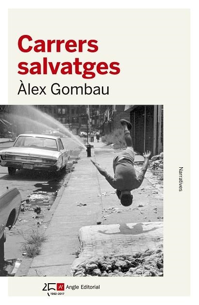 CARRERS SALVATGES | 9788415307532 | GOMBAU ARNAU, ÀLEX | Llibreria Online de Vilafranca del Penedès | Comprar llibres en català