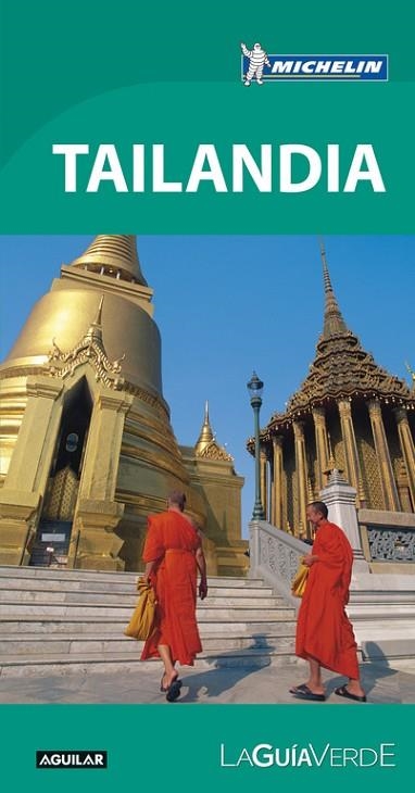 TAILANDIA LA GUÍA VERDE  | 9788403516175 | MICHELIN | Llibreria Online de Vilafranca del Penedès | Comprar llibres en català