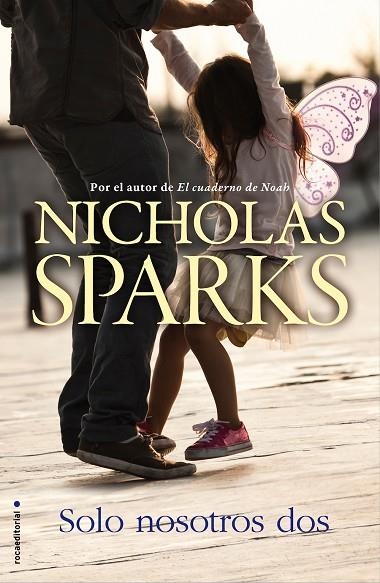 SOLO NOSOTROS DOS | 9788416498314 | SPARKS, NICHOLAS | Llibreria Online de Vilafranca del Penedès | Comprar llibres en català