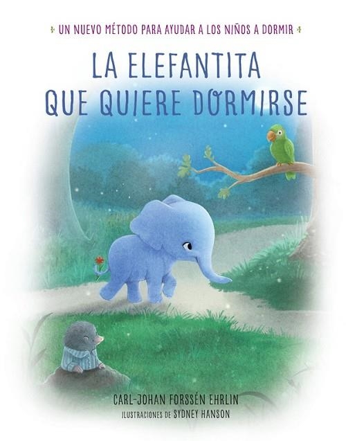 LA ELEFANTITA QUE QUIERE DORMIRSE | 9788448846848 | FORSSEN EHRLIN, CARL-JOHAN | Llibreria Online de Vilafranca del Penedès | Comprar llibres en català