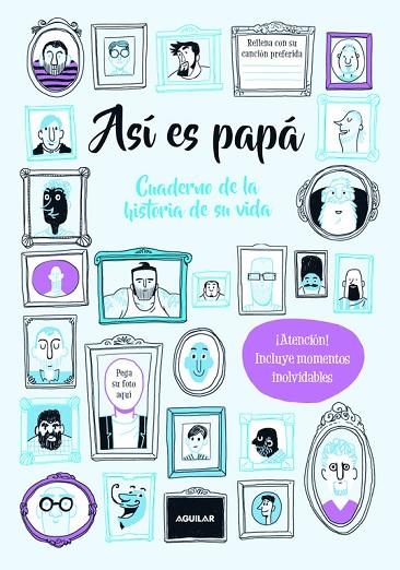 ASÍ ES PAPÁ CUADERNO DE LA HISTORIA DE SU VIDA | 9788403517387 | BALD, ROXY | Llibreria Online de Vilafranca del Penedès | Comprar llibres en català