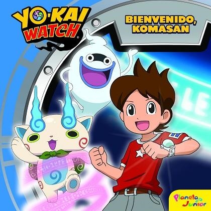 YO-KAI WATCH BIENVENIDO KOMASAN | 9788408167686 | YO-KAI WATCH | Llibreria L'Odissea - Libreria Online de Vilafranca del Penedès - Comprar libros